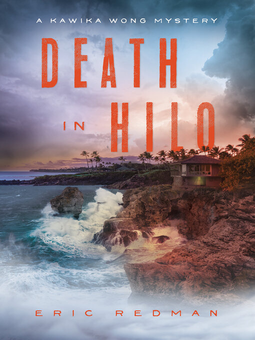 Title details for Death in Hilo by Eric Redman - Wait list